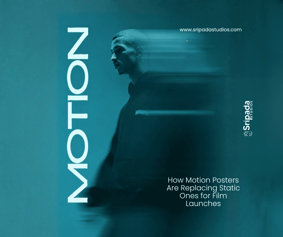 How Motion Posters Are Replacing Static Ones for Film Launches