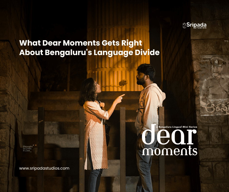 What Dear Moments Gets Right About Bengaluru's Language Divide