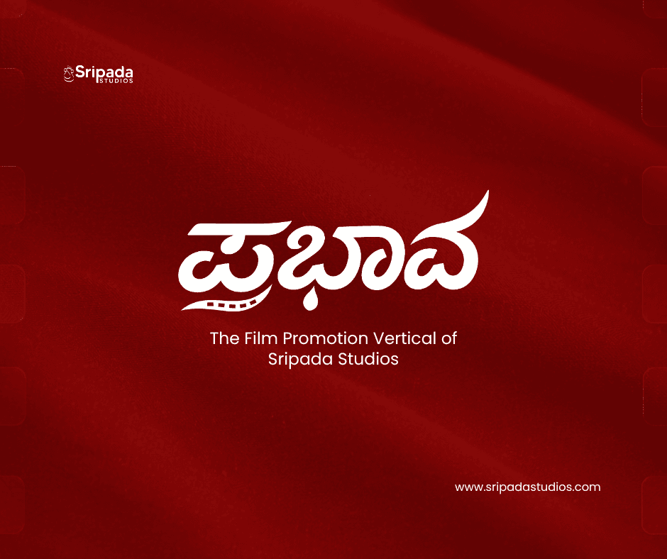 Prabhava: The Film Promotion Vertical of Sripada Studios
