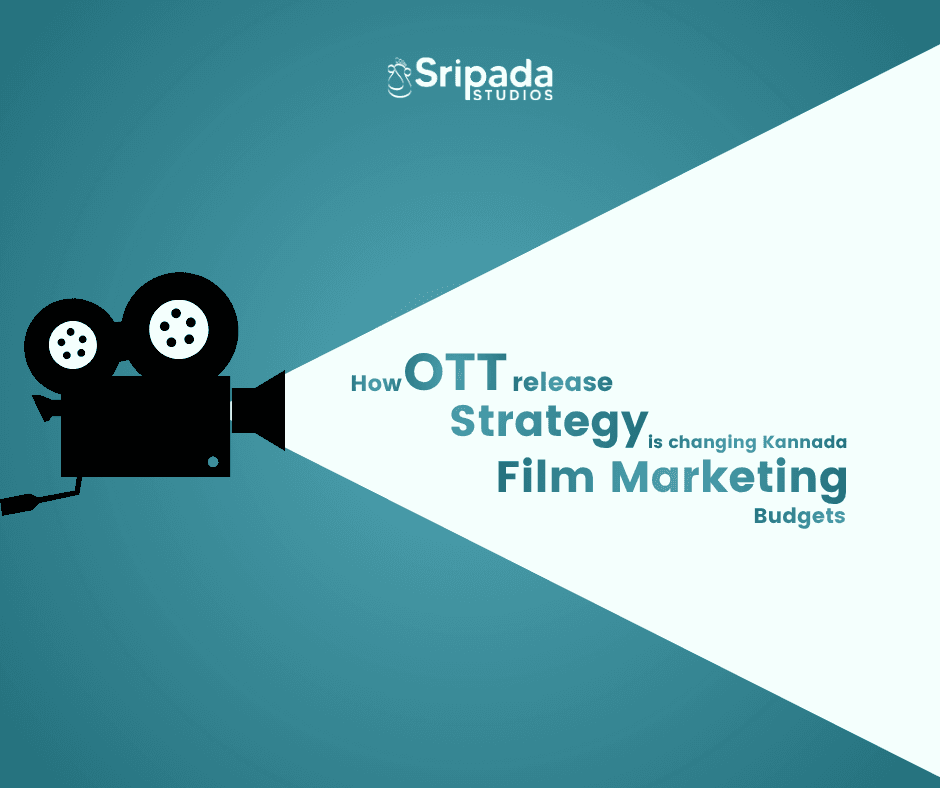 How OTT Release Strategy Is Changing Kannada Film Marketing Budgets