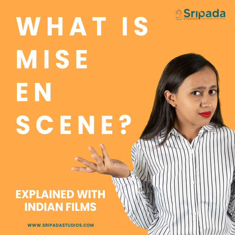 What is Mise En Scene? _ Sripada Studios